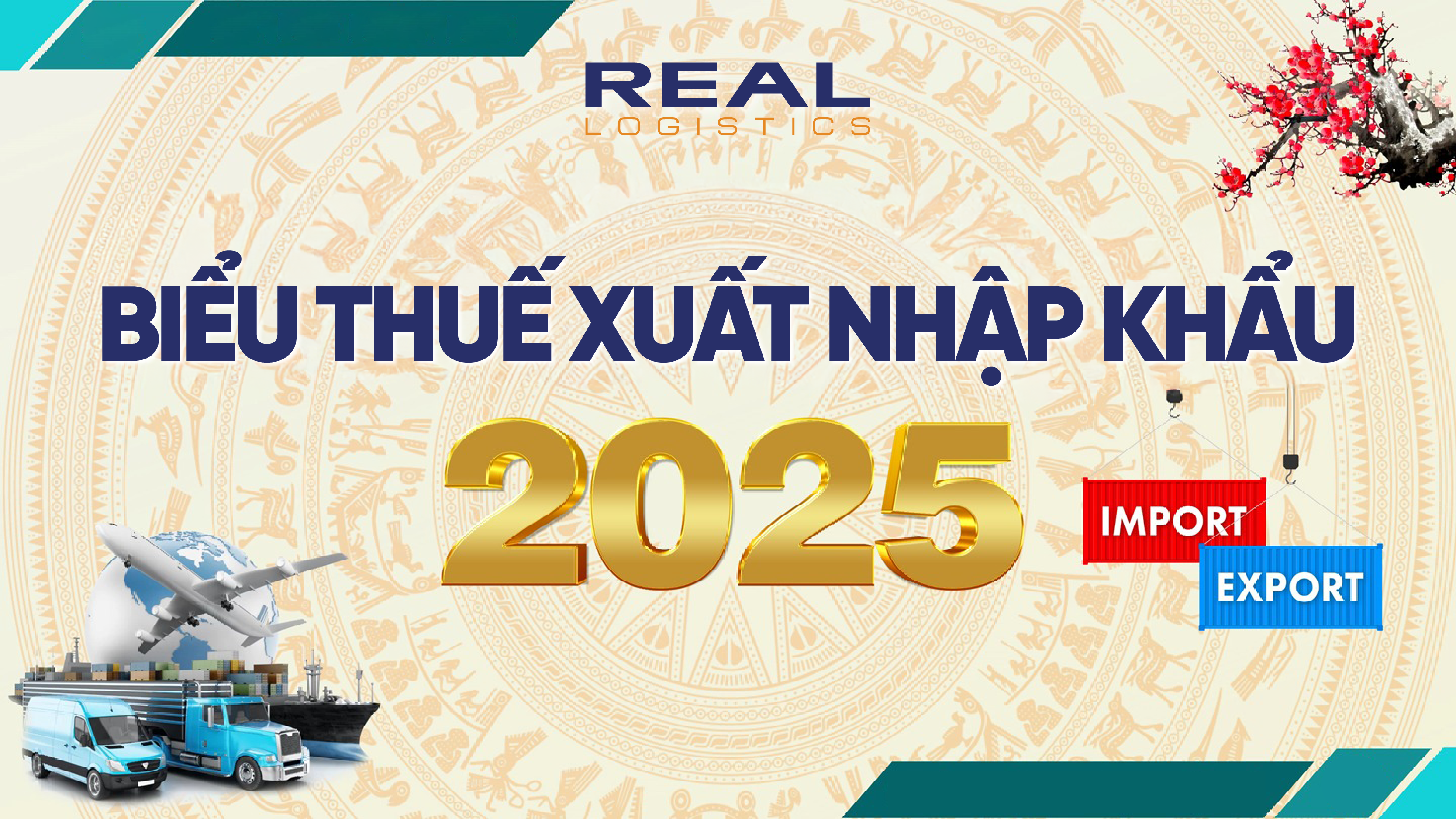 bieu-thue-xuat-nhap-khau-nam-2025-file-excel-real-logistics.webp